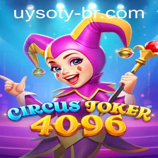 CircusJoker4096: A Captivating Gaming Experience with a Twist